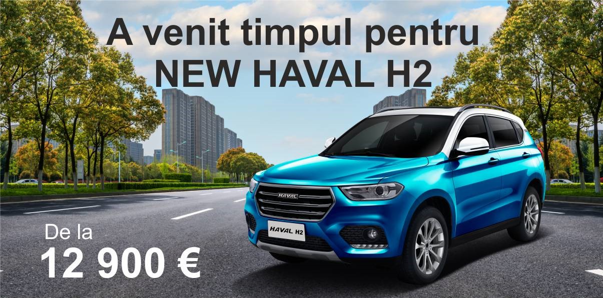 A venit timpul pentru NEW HAVAL H2!