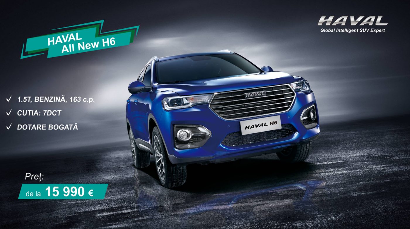 Ofertă Superbă: HAVAL All New H6 cu motor de 1.5 litri